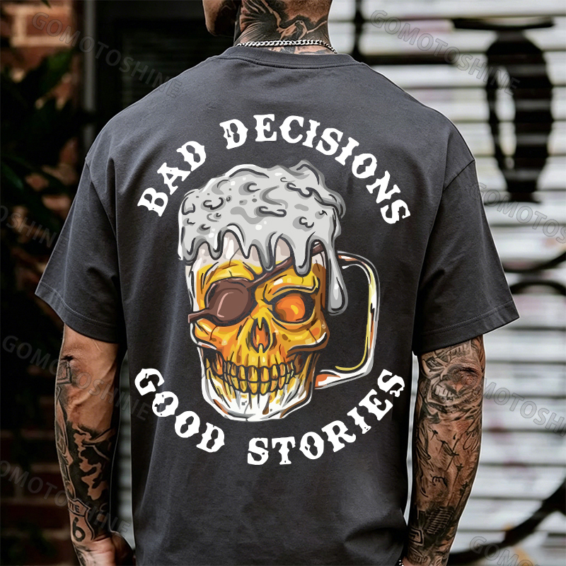 BAD DECISIONS GOOD STORIES Black Print T-Shirt Image - 22