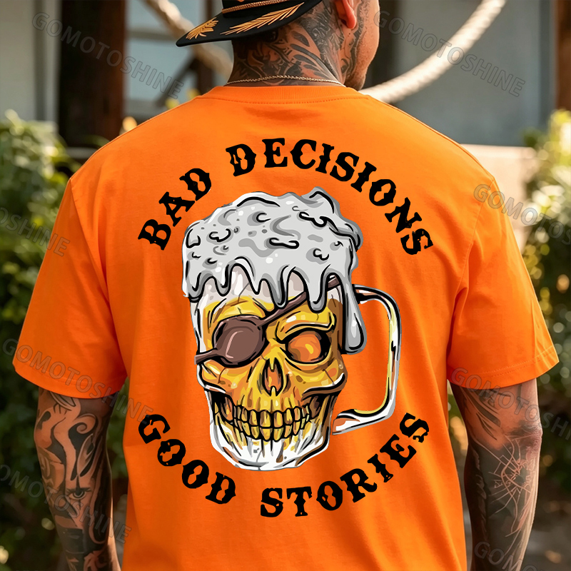 BAD DECISIONS GOOD STORIES Black Print T-Shirt Image - 24