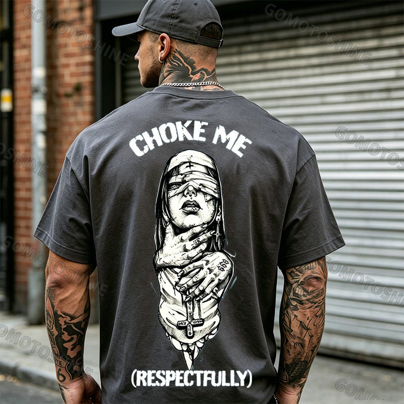 Choke Me Nun RESPECTFULLY Print Men's T-shirt