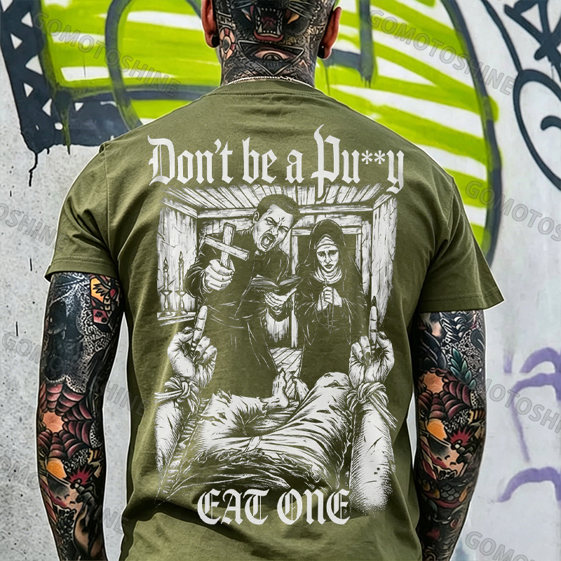Don't be a Pu**y EAT ONE Priest and Nun Print Men's T-shirt Image - 12