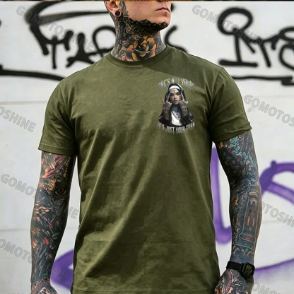 SHE'S NOT YOURS IT'S JUST YOUR TURN Dark Nun Print Men's T-shirt Image - 5