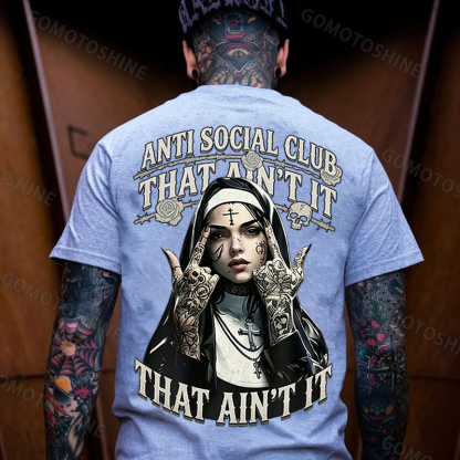 ANTI SOCIAL CLUB THAT AIN'T IT Gothic Nun Print Men's T-shirt Image - 7