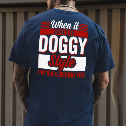 WHEN IT COMES TO DOGGY STYLE Modern Style Print T-shirt Image - 26