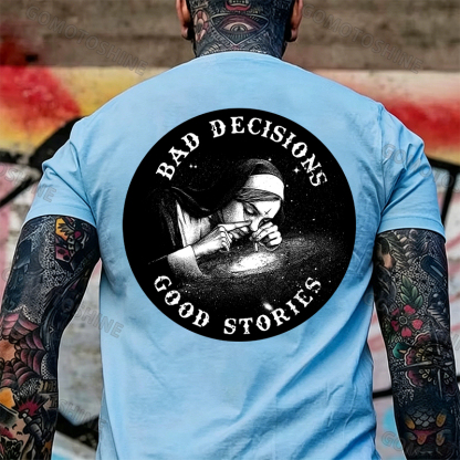 BAD DECISIONS GOOD STORIES Nun Smoking Black Print T-Shirt Image - 33