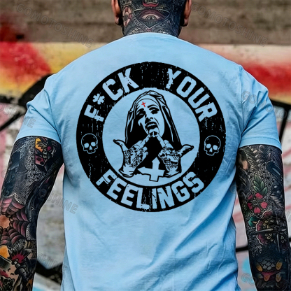 F*ck Your Feelings Black Print T-Shirt Image - 31