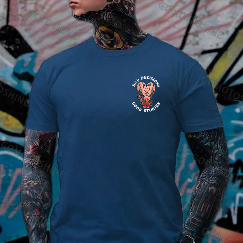 BAD DECISIONS GOOD STORIES GET A GRIP Sexy Lady With Flower Print Men's T-shirt Image - 23
