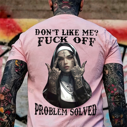 DON'T LIKE ME F*CK OFF Defiant Nun Print Men's T-Shirt Image - 26