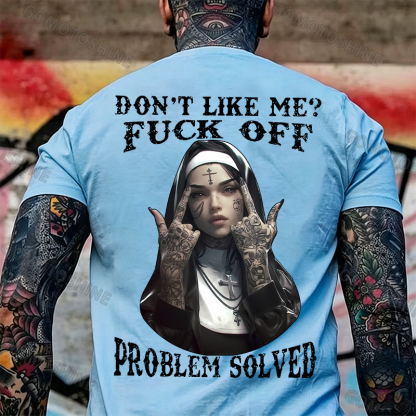 DON'T LIKE ME F*CK OFF Defiant Nun Print Men's T-Shirt Image - 30