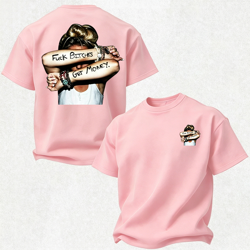FUCK BITCHES, GET MONEY Hip-Hop Culture Print Men's T-Shirt Image - 4