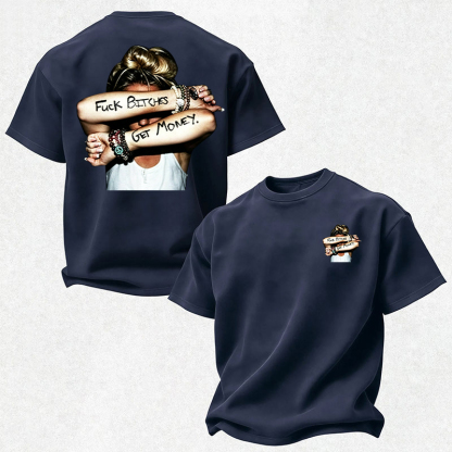FUCK BITCHES, GET MONEY Hip-Hop Culture Print Men's T-Shirt Image - 22