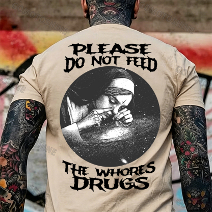 PLEASE DO NOT FEED THE WHORES DRUGS Smoking Nun Print Men's T-shirt Image - 13