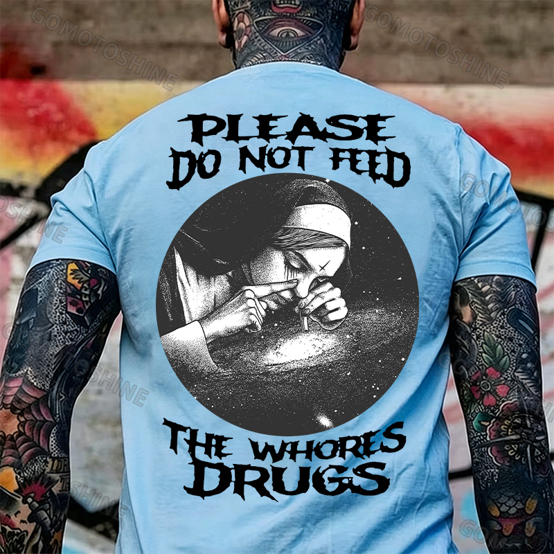 PLEASE DO NOT FEED THE WHORES DRUGS Smoking Nun Print Men's T-shirt Image - 14