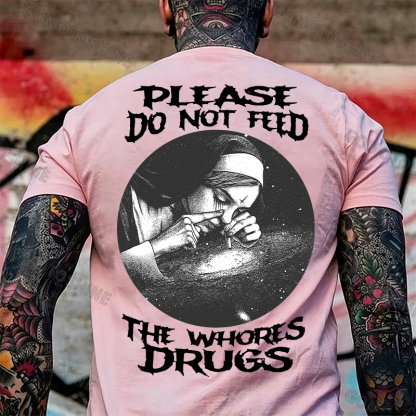 PLEASE DO NOT FEED THE WHORES DRUGS Smoking Nun Print Men's T-shirt Image - 12