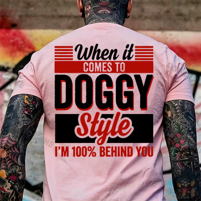 WHEN IT COMES TO DOGGY STYLE Modern Style Print T-shirt Image - 34
