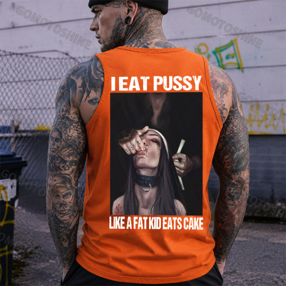 I EAT PUSSY LIKE A FAT KID EATS CAKE Suck Finger Nun Print Men's Vest Image - 3