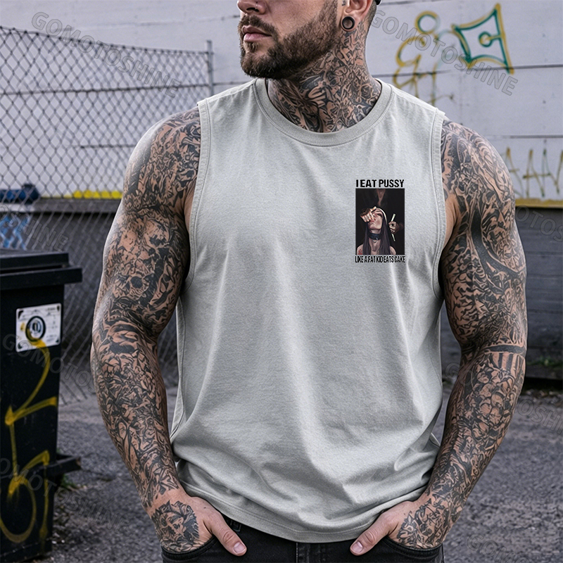 I EAT PUSSY LIKE A FAT KID EATS CAKE Suck Finger Nun Print Men's Vest Image - 8