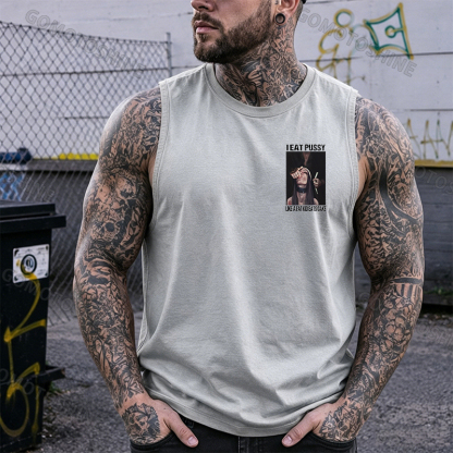 I EAT PUSSY LIKE A FAT KID EATS CAKE Suck Finger Nun Print Men's Vest Image - 8