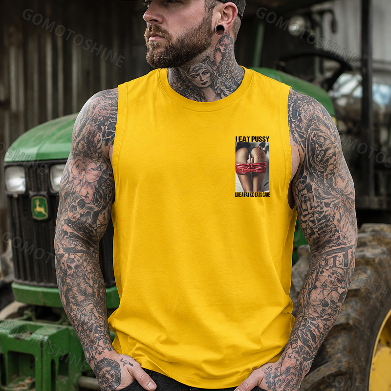 I EAT PUSSY LIKE A FAT KID EATS CAKE Defiant Sexy Woman Print Men's Vest Image - 5