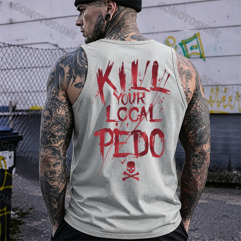 KILL YOUR LOCAL PEDO Letter Graphic Black Print Vest Image - 10