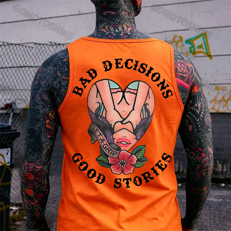 BAD DECISIONS GOOD STORIES GET A GRIP Sexy Lady With Flower Print Men's Vest Image - 5