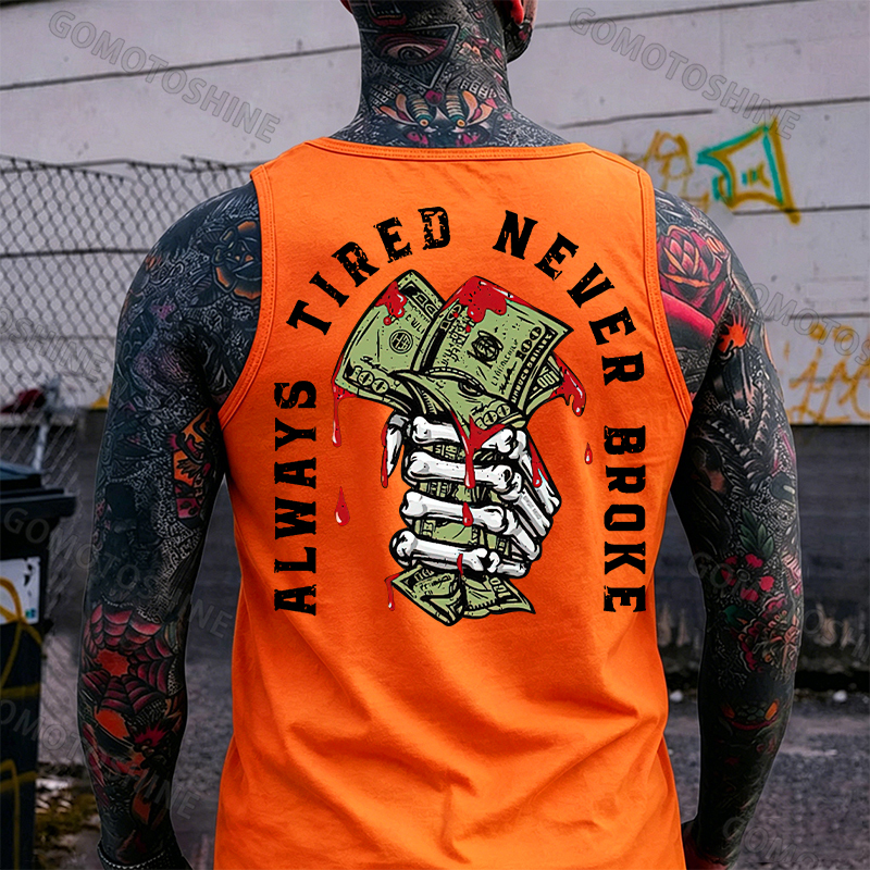 ALWAYS TIRED NEVER BROKE Bong Hand And Money Print Men's Vest Image - 3