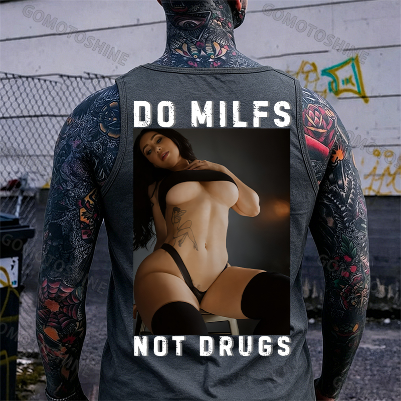 DO MILFS NOT DRUGS Sexy Woman Print Men's Tank Image - 4