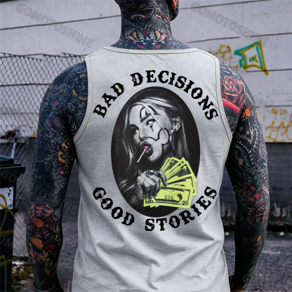 BAD DECISIONS GOOD STORIES Rich Joker Girl Print Men's Tank Image - 6