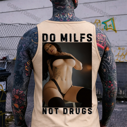 DO MILFS NOT DRUGS Sexy Woman Print Men's Tank Image - 9