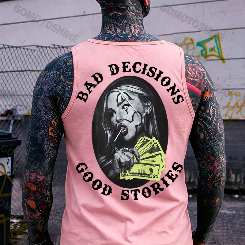 BAD DECISIONS GOOD STORIES Rich Joker Girl Print Men's Tank Image - 10