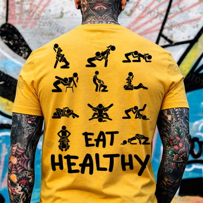 EAT HEALTHY Print Men's T-shirt Image - 10