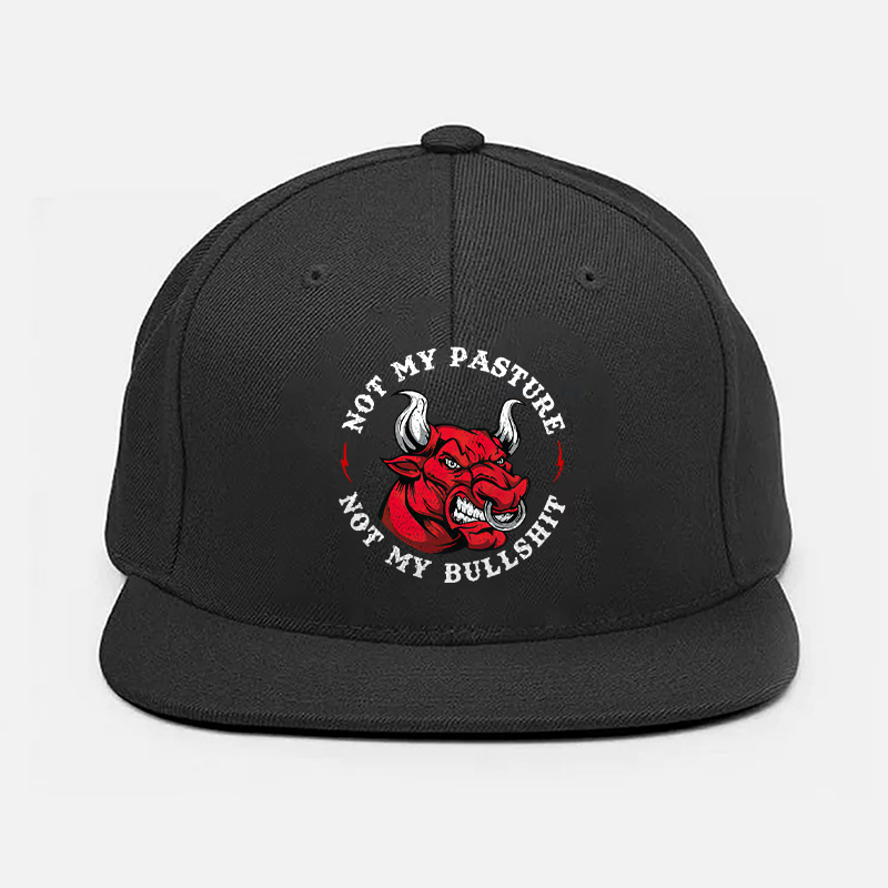 NOT MY PASTURE NOT MY BULLSHIT Black Fashion Cap Image - 1