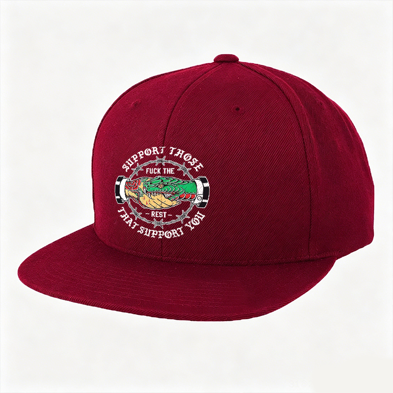 SUPPORT THOSE THAT SUPPORT YOU Fashion Cap Image - 2