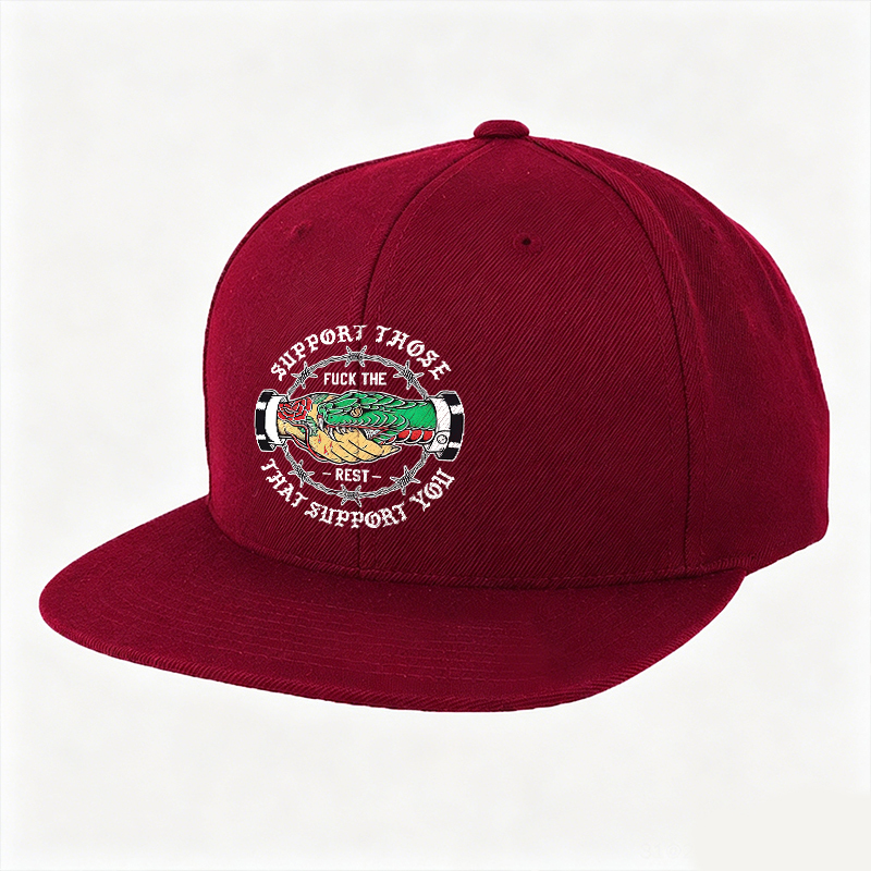 SUPPORT THOSE THAT SUPPORT YOU Fashion Cap Image - 2