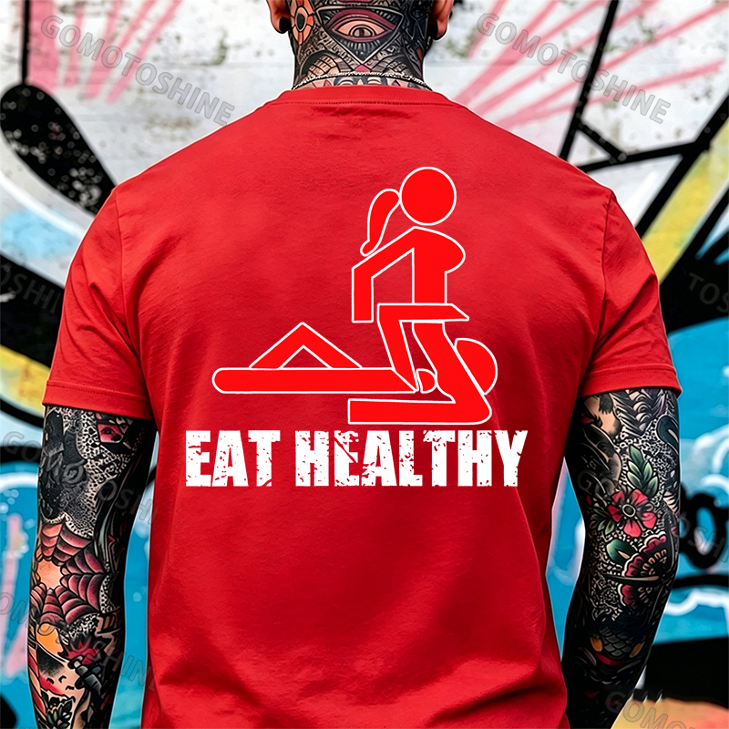EAT HEALTHY Print Men's T-shirt Image - 9