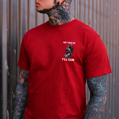 DON'T ABUSE ME I'LL CUM Sensual Dark Humor Erotic Graphic Skeleton Hugging Sexy Girl Print Men's T-shirt Image - 11