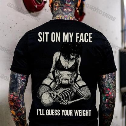 SIT ON MY FACE I’LL GUESS YOUR WEIGHT Sensual Dark Humor Erotic Graphic Skeleton & Sexy Girl Print Men's T-shirt Image - 3