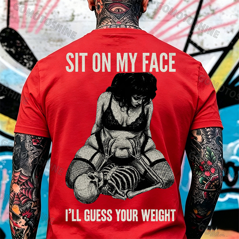 SIT ON MY FACE I’LL GUESS YOUR WEIGHT Sensual Dark Humor Erotic Graphic Skeleton & Sexy Girl Print Men's T-shirt Image - 12