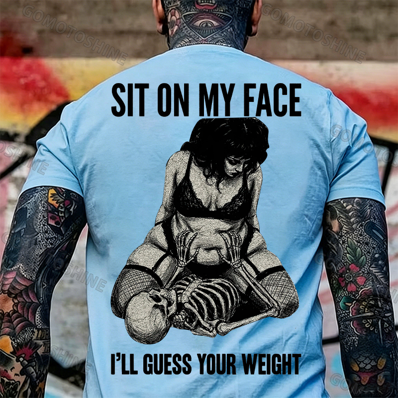 SIT ON MY FACE I’LL GUESS YOUR WEIGHT Sensual Dark Humor Erotic Graphic Skeleton & Sexy Girl Print Men's T-shirt Image - 16