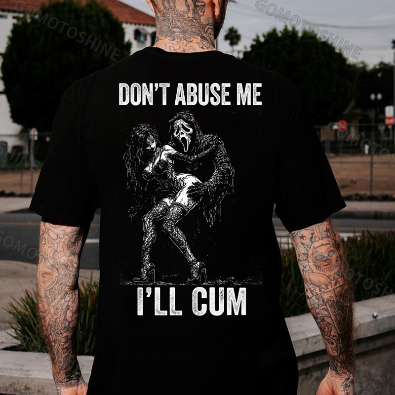 DON'T ABUSE ME I'LL CUM Ghostface & Sexy Woman BDSM Print Men's T-shirt Image - 1