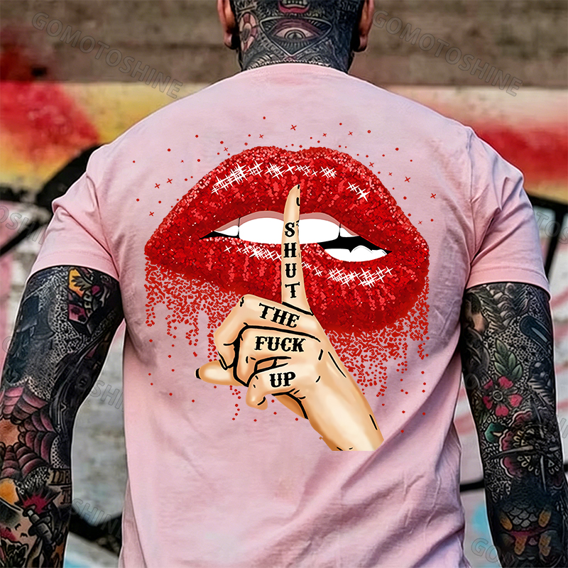 SHUT THE F*CK UP Sexy Lips Keeping Silent Black Print T-Shirt Image - 26