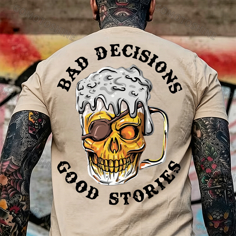 BAD DECISIONS GOOD STORIES Black Print T-Shirt Image - 29