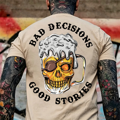 BAD DECISIONS GOOD STORIES Black Print T-Shirt Image - 29