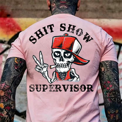 SHIT SHOW SUPERVISOR Skull Print T-Shirt Image - 17
