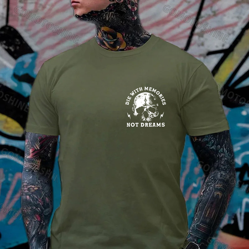 DIE WITH MEMORIES NOT DREAMS Skull Print Men's T-shirt Image - 10