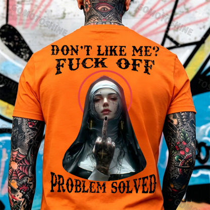 DON'T LIKE ME F*CK OFF Defiant Nun Print Men's T-Shirt Image - 13