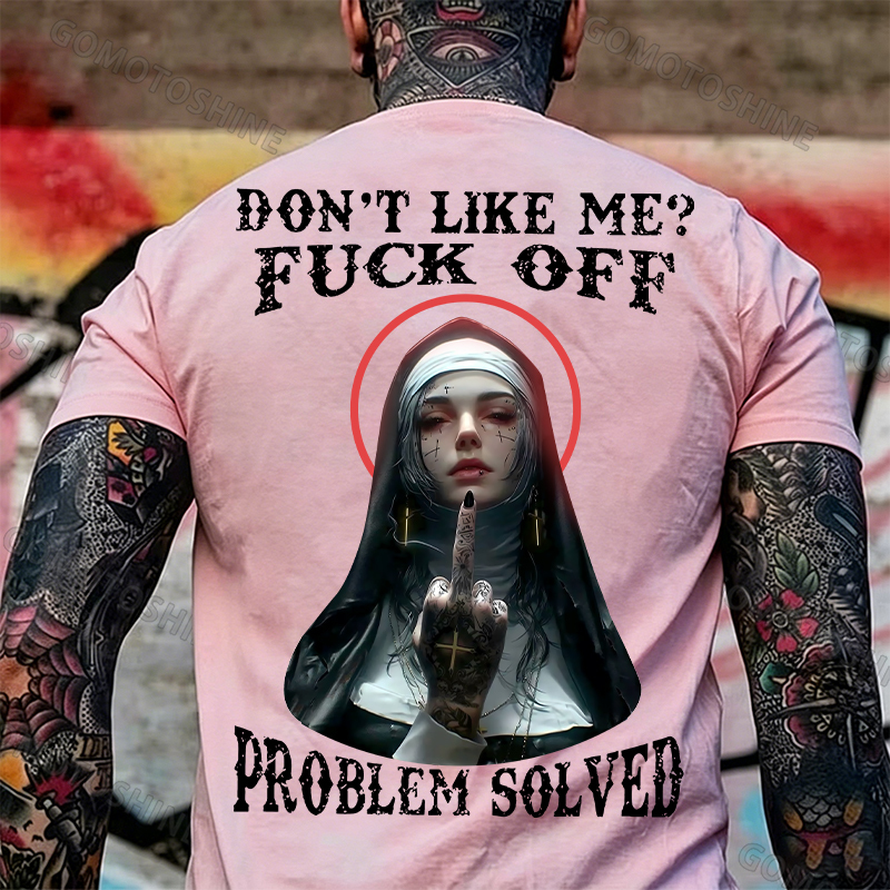 DON'T LIKE ME F*CK OFF Defiant Nun Print Men's T-Shirt Image - 15