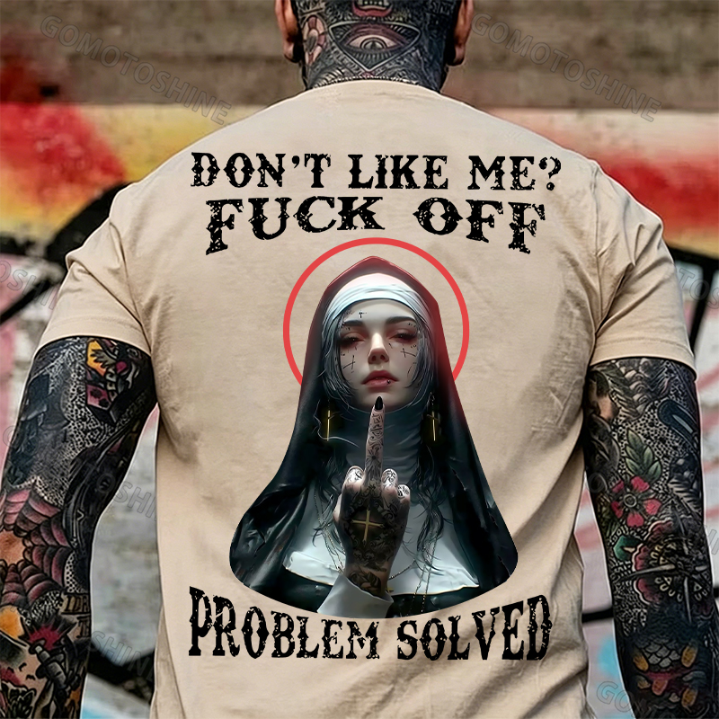 DON'T LIKE ME F*CK OFF Defiant Nun Print Men's T-Shirt Image - 23