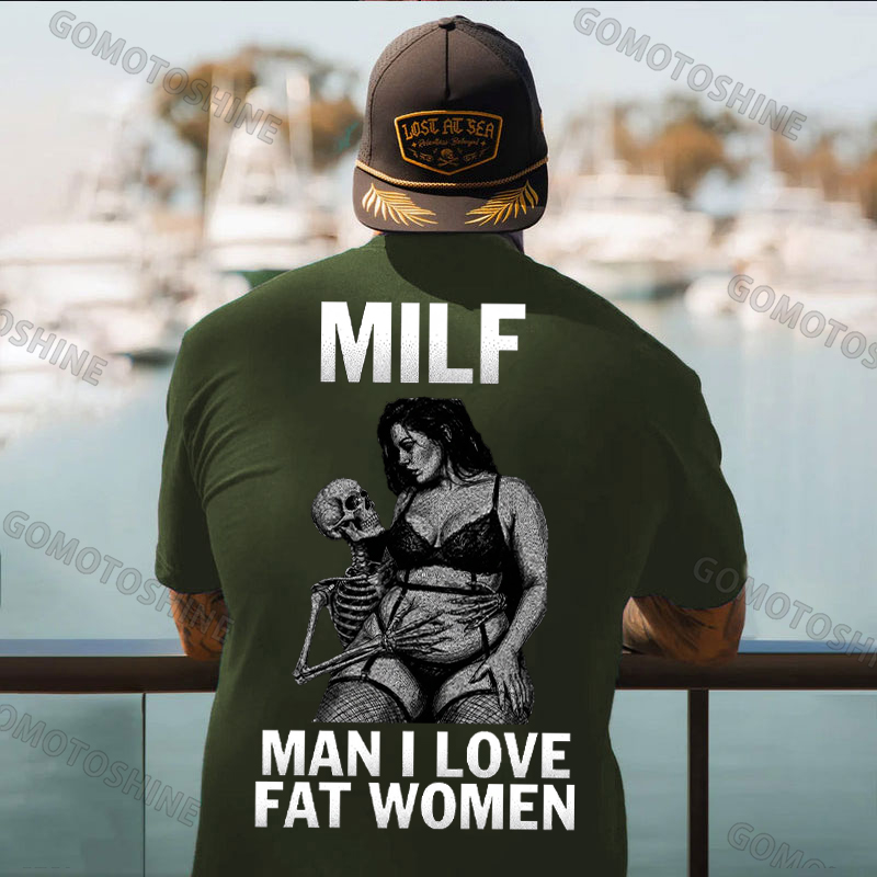 MILF Man I Love Fat Women Plussize Model & Skull Print Men's T-Shirt Image - 5