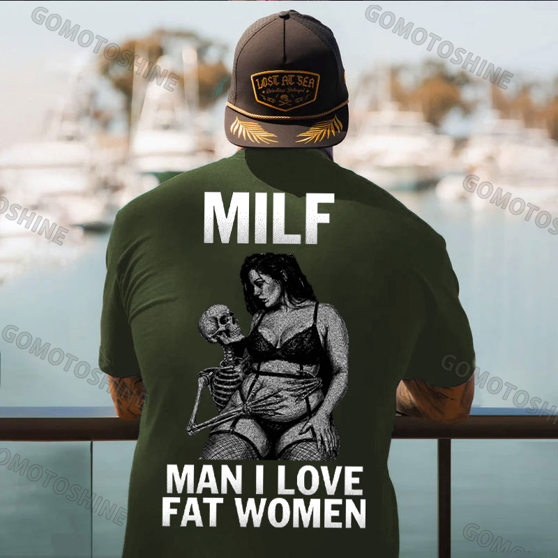 MILF Man I Love Fat Women Plussize Model & Skull Print Men's T-Shirt Image - 5