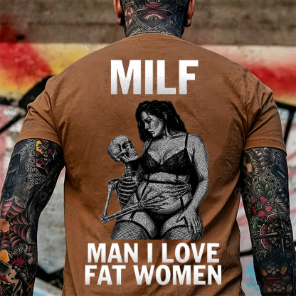 MILF Man I Love Fat Women Plussize Model & Skull Print Men's T-Shirt Image - 11
